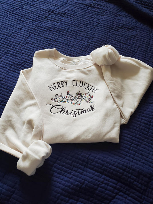 Merry Cluckin' Christmas! Embroidered Sweatshirt