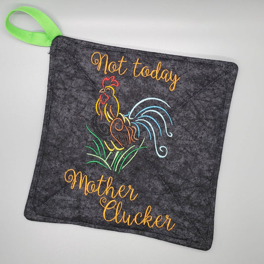 Set of (2) Rooster Pot Holders,  Country Chic, Rooster, Mother Clucker, Pot Holder, Sassy, Not Today, Hot Pad, Country Kitchen